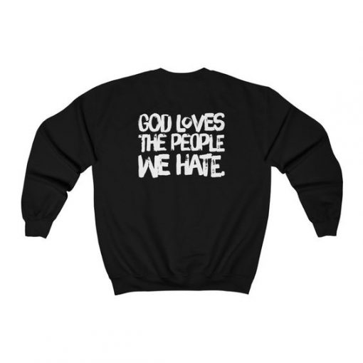 God Loves Sweatshirt SD16MA1