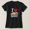 I Love Sushi Japan T-shirt SD10MA1