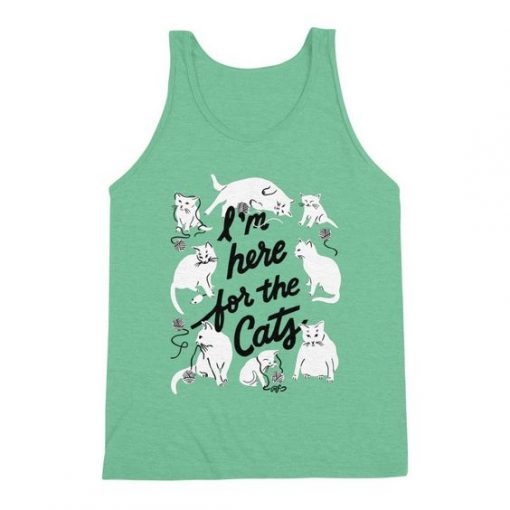 I'm Here for the Cats Tank Top EL4MA1