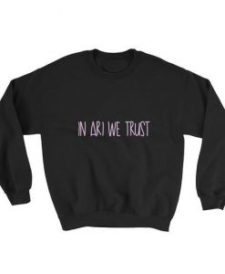 In Ari We Trust Sweatshirt AL15MA1