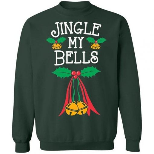 Jingle My Bells Sweatshirt SD10MA1