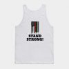 Stand Strong Tank Top DK8MA1