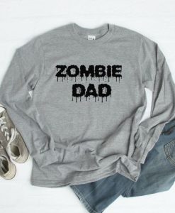 Zombie Dad Sweatshirt EL18MA1