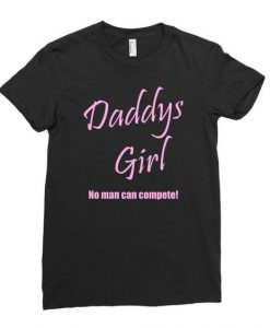 Daddy's Girl T-Shirt SR3A1