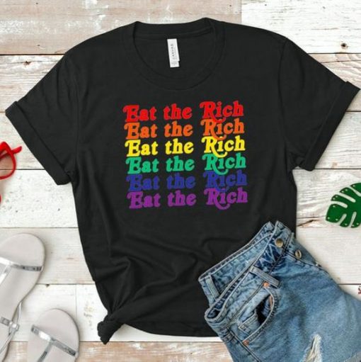 Eat the Rich Shirt EL10A1