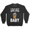 I Like My Coffee Iced Sweatshirt AL12A1