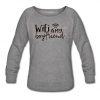 Wifi is my boyfriend Sweatshirt PU7A1