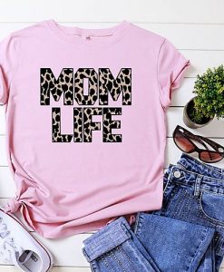 Mom Life T-Shirt SR5M1