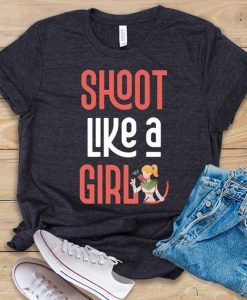 Shoot Like a Girl T-Shirt SR8M1