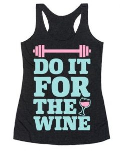 Do it for the Wine Tank Top SR8M1