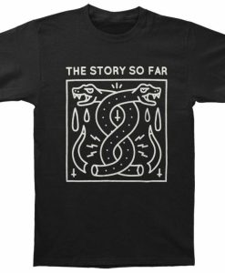 Story So Far T-shirt
