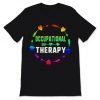 Occupational Therapy Tshirt EL