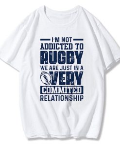Rugby players Addicted Very Commited Relationship T-Shirt TPKJ3