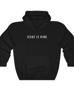 Jesus Is King Hoodie