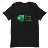 Freak in the Sheets Spreadsheets Funny T-shirt Hd