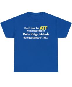Ruby Ridge Idaho T-shirt-HR01